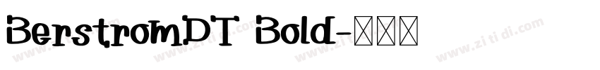 BerstromDT Bold字体转换